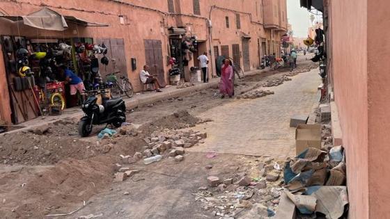 مراكش : تعثر أشغال مشروع تتمين المدينة العتيقة يزعج السكان والتجار